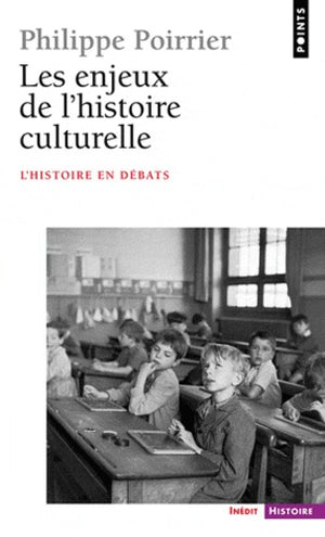 Les enjeux de l'histoire culturelle