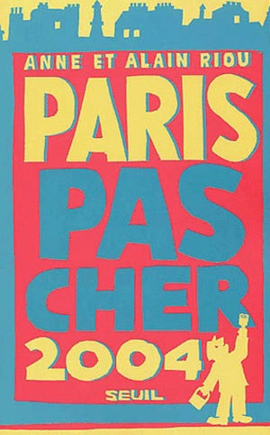 Paris pas cher 2004