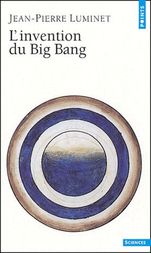 L'invention du big-bang