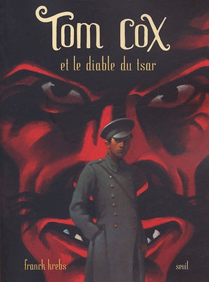 Tom Cox et le diable du tsar