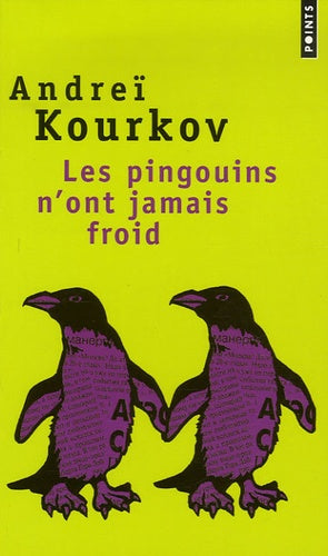 Les pingouins n'ont jamais froid