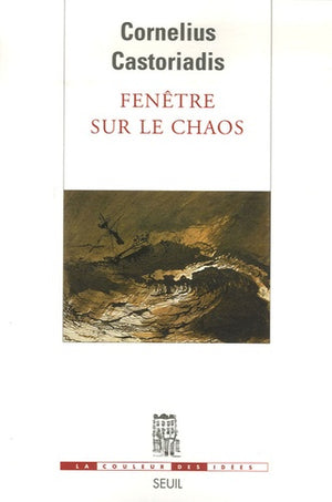 Fenêtre sur le chaos