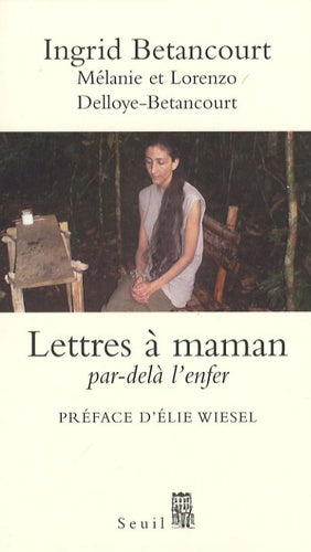 Lettres à maman, Par-delà l'enfer