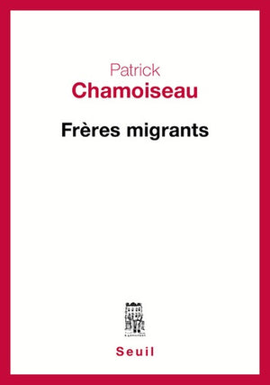 Frères migrants