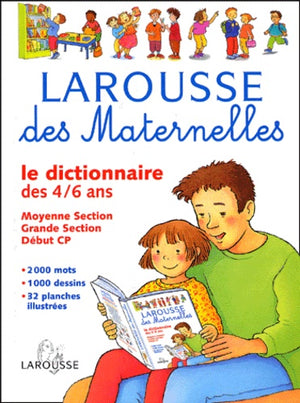 Le Dictionnaire des 4-6 ans