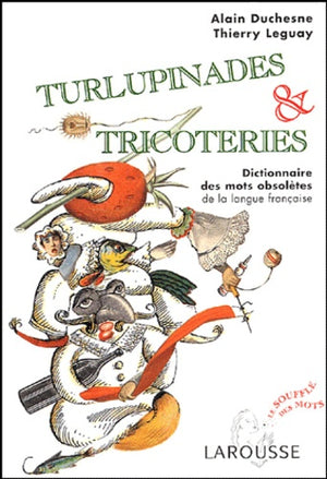 Turlupinades & tricoteries