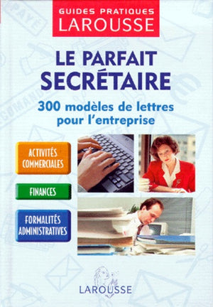 Le parfait secrétaire