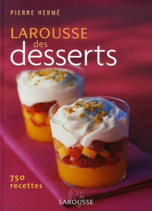 Le Larousse des desserts