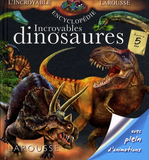 Incroyables dinosaures