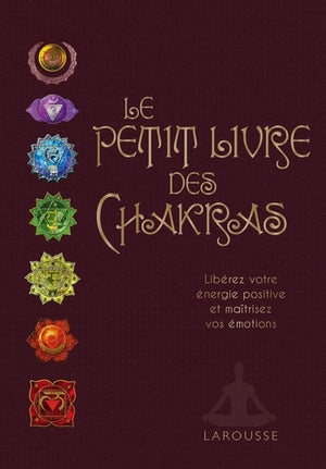 Le petit livre des chakras