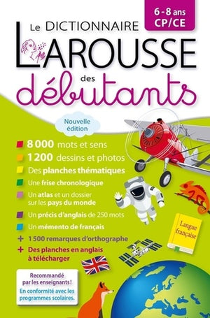 Larousse dictionnaire des débutants 6/8 ans CP/CE