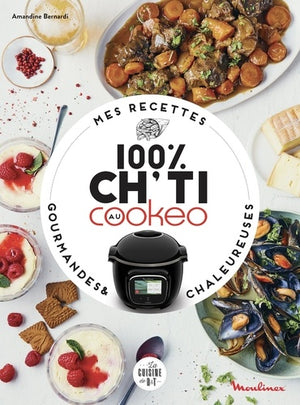 Mes recettes 100 % ch'ti au Cookeo