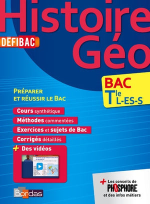 DéfiBac Cours/Méthodes/Exos Histoire-Géographie Terminale L/ES/S