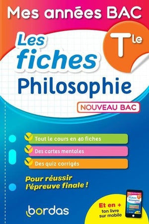 Mes années Bac - Les fiches Philosophie Terminale