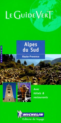 Alpes du Sud : Haute-Provence