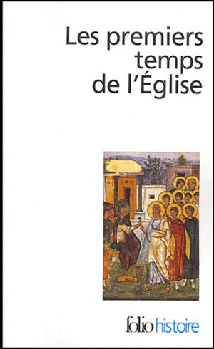 Les premiers temps de l'Église