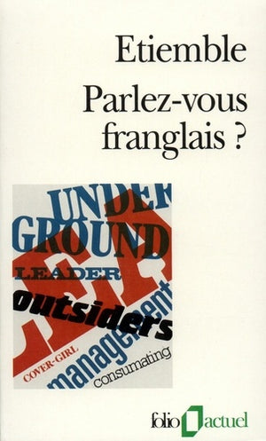 Parlez-vous franglais ?