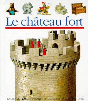 Le château fort