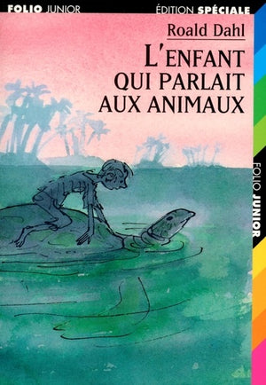 L'enfant qui parlait aux animaux