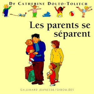 Les parents se séparent