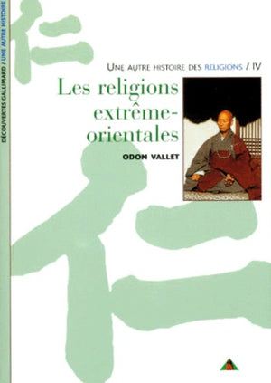 Les Religions extrême-orientales