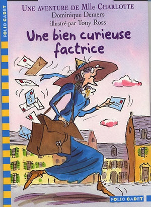 Une bien curieuse factrice