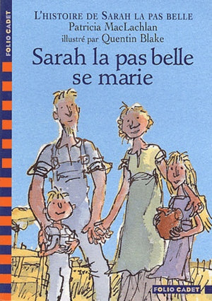 Sarah la pas belle se marie