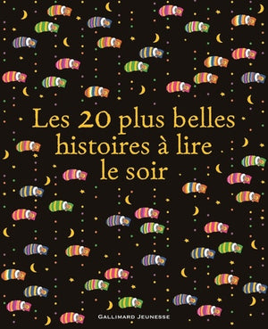 Les 20 plus belles histoires à lire le soir