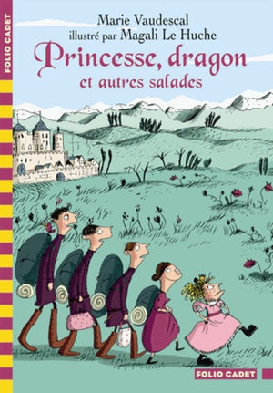 Princesse, dragon et autres salades