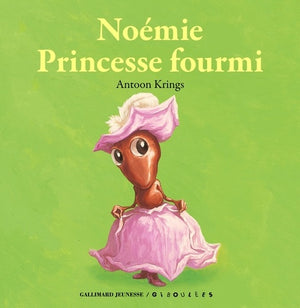 Noémie princesse fourmi