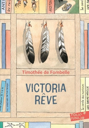 Victoria rêve