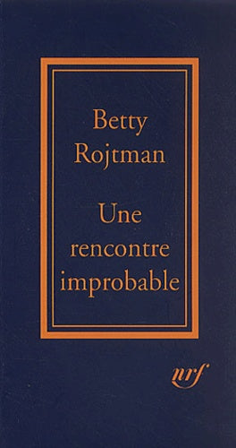 Une rencontre improbable: Équivoques de la destinée