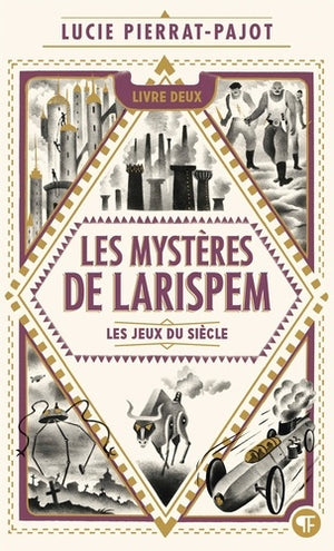 Les mystères de Larispem - Les jeux du siècle