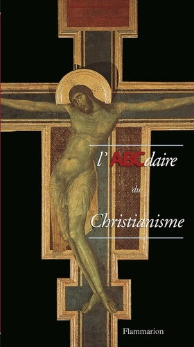 L'abécédaire du Christianisme