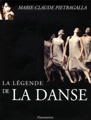 La légende de la danse