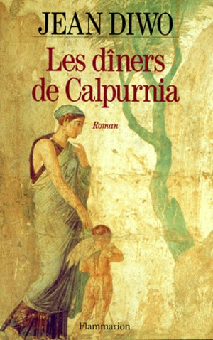 Les dîners de Calpurnia