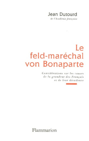 Le Feld-maréchal von Bonaparte