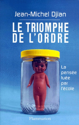 Le triomphe de l'Ordre