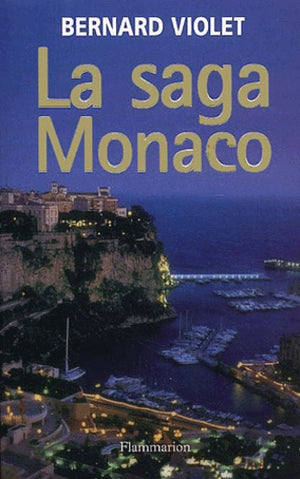 La Saga Monaco