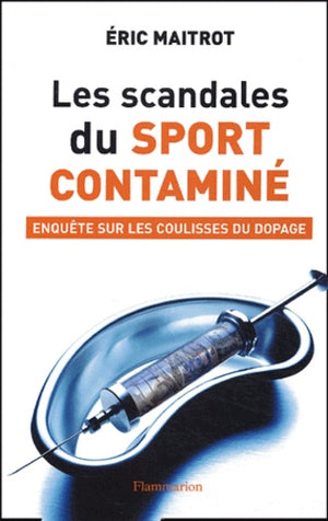 Les scandales du sport contaminé