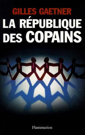 La république des copains