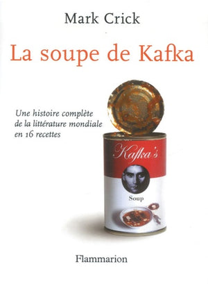 La soupe de Kafka