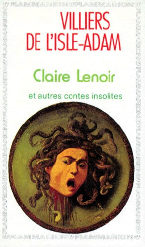 Claire Lenoir et autres contes insolites