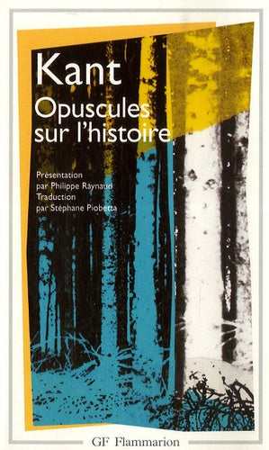 Opuscules sur l'histoire