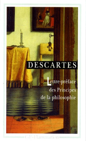 Lettre-préface des principes de la philosophie