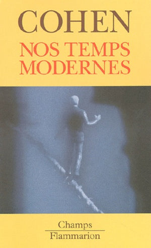 Nos temps modernes