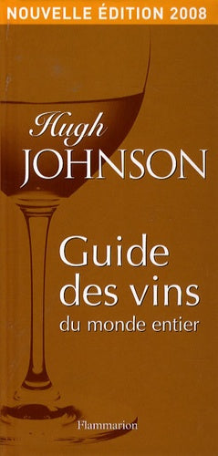 Guide des vins du monde entier 2008