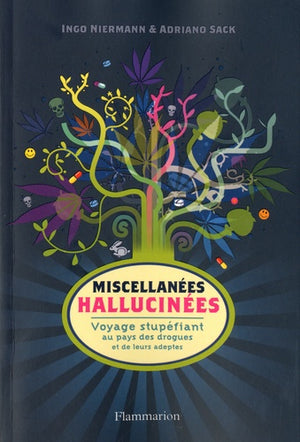 Miscellanées hallucinées