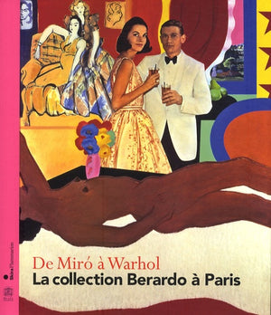 De Miro à Warhol: La Collection Berardo à Paris