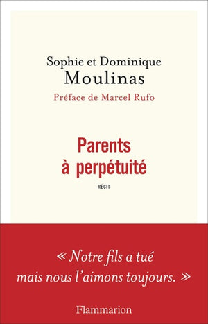 Parents à perpétuité